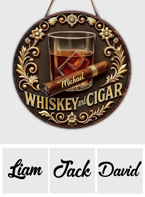 Whiskey And Cigar - Personalized Whisky Round Wood Sign