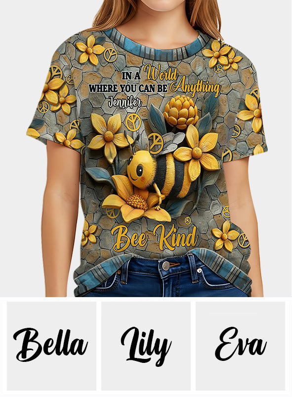 In A World Where You Can Be Anything Bee Kind - Personalized Hippie All Over Shirt
