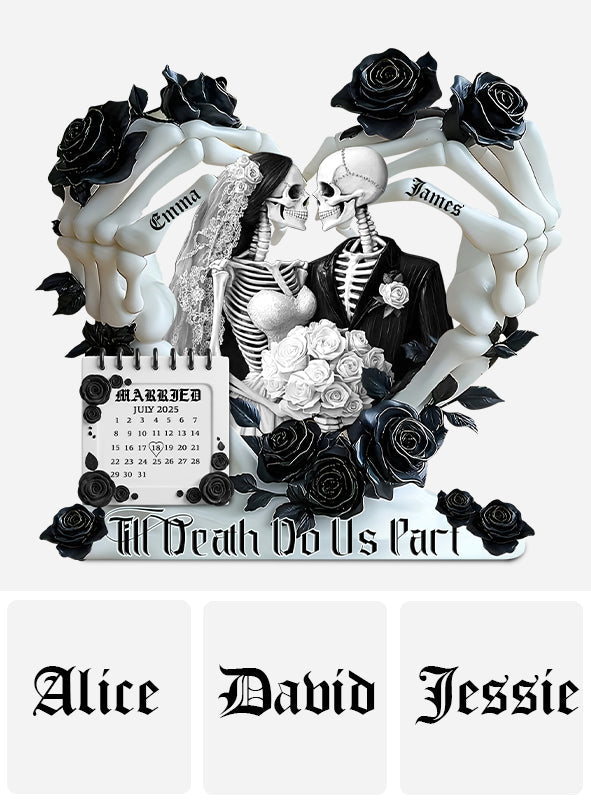 Bis dass der Tod uns scheidet – Personalisierte Acrylplakette in individueller Form für Paare