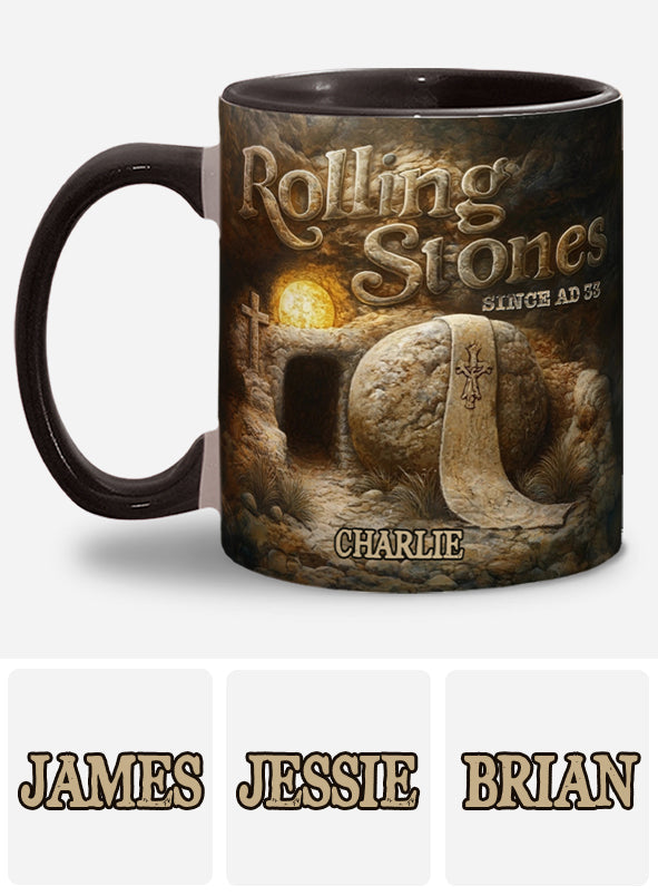 Rolling Stones Since AD 33 - Personalized Christian Accent Mug