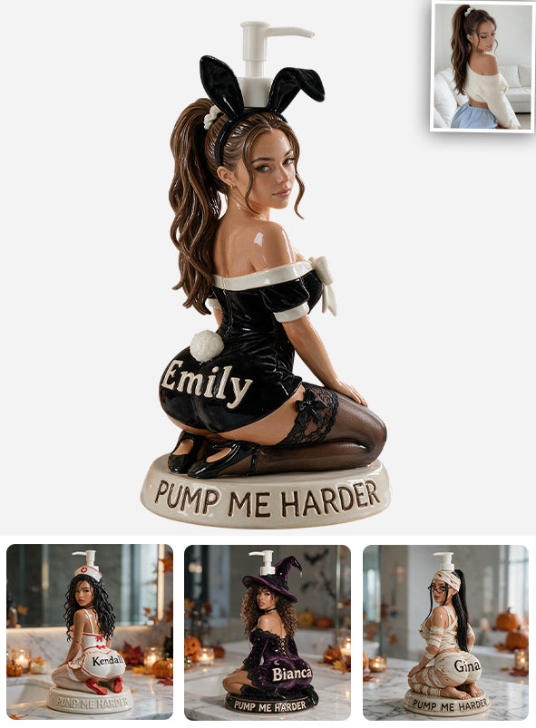 Pump Me Harder - Personalized Spicy Couple Pump Dispenser
