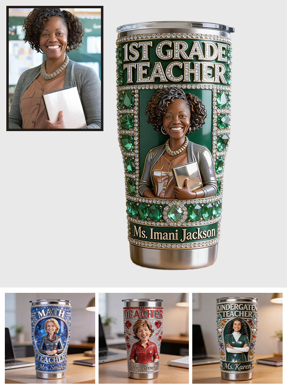 Any Title, Any Photo - Personalized Teacher Tumbler