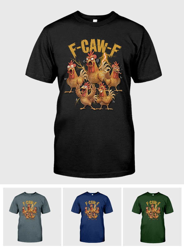 F Caw F Chicken T-Shirt - Hühner-T-Shirt und Hoodie