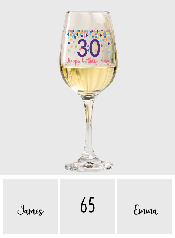 Happy Birthday - Personalized Birthday Wine Glass With Long Stem