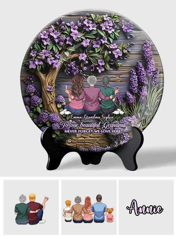 To Grandma Mother Never Forget We Love You - Personalized Grandma Ceramic Round Plate