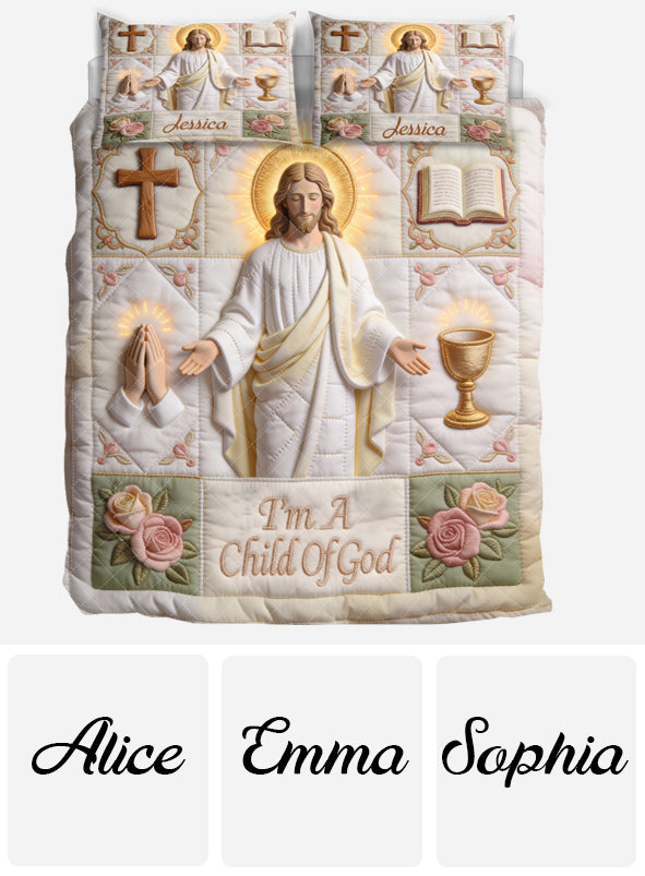 I'm A Child Of God - Personalized Christian Quilt Set