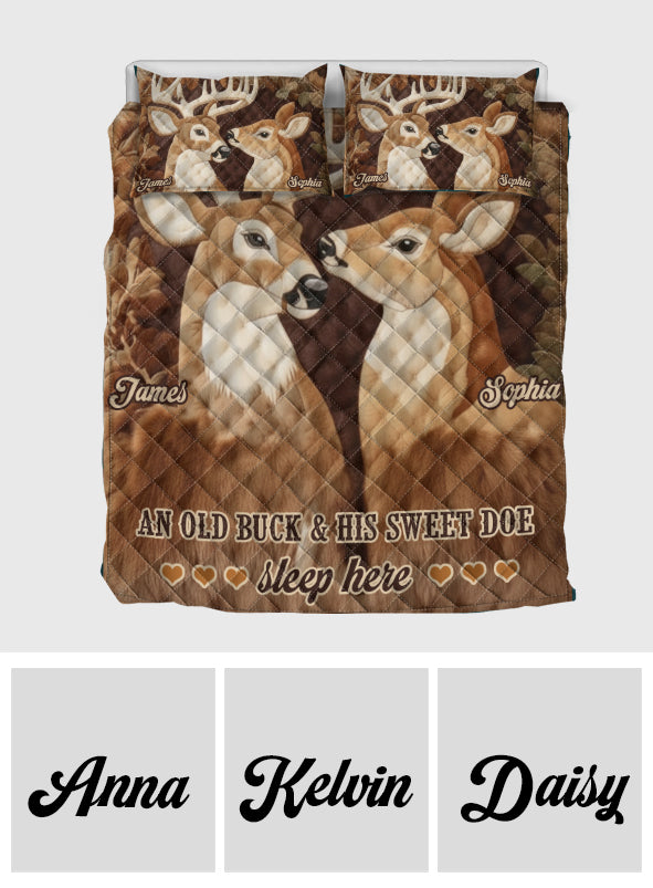 An Old Buck And His Sweet Doe Sleep Here - Personalized Hunting Quilt Set