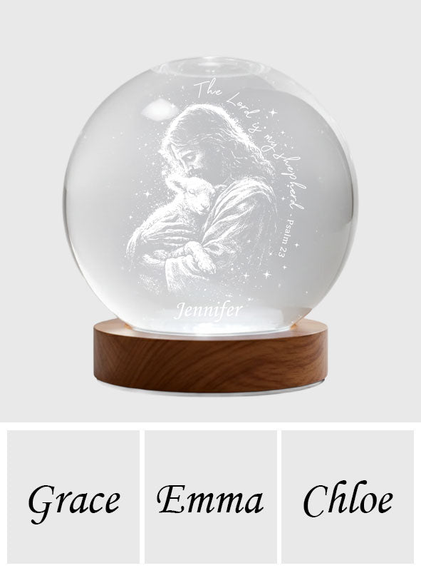 The Lord Is My Shepherd - Personalized Christian Crystal Ball Night Light