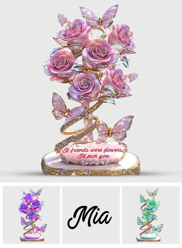 Wenn Freunde Blumen wären, würde ich dich pflücken – Personalisierte Acrylplakette in individueller Form für die beste Freundin