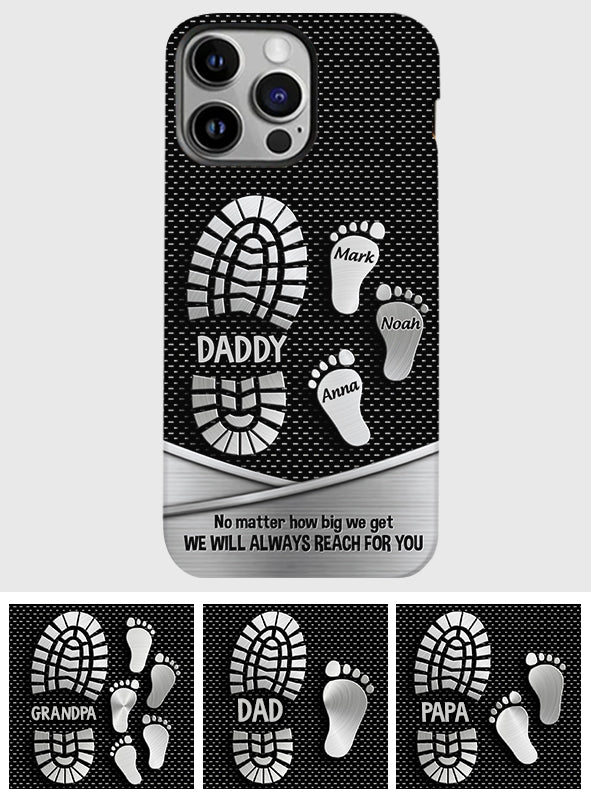 Your Footsteps Led Our Way - Personalized Father Full Print Phone Case