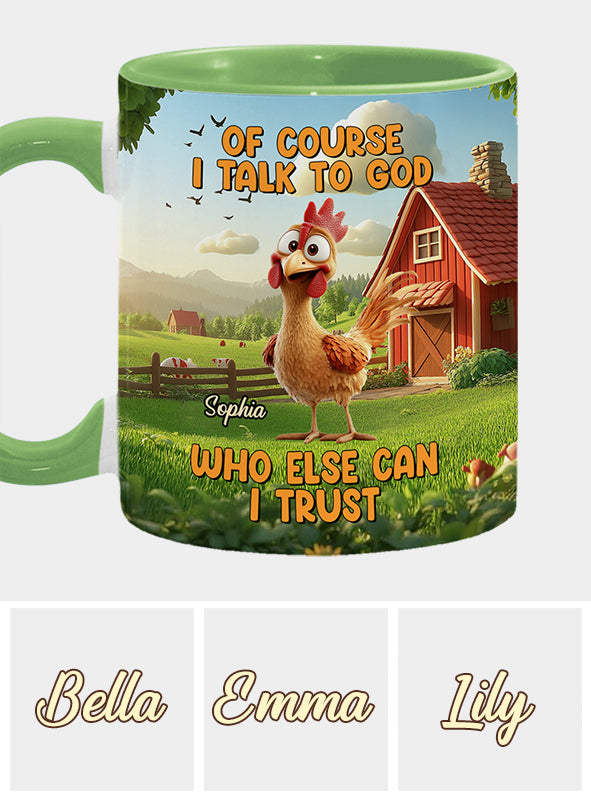 Natürlich spreche ich mit Gott – personalisierte Tasse mit christlichem Akzent