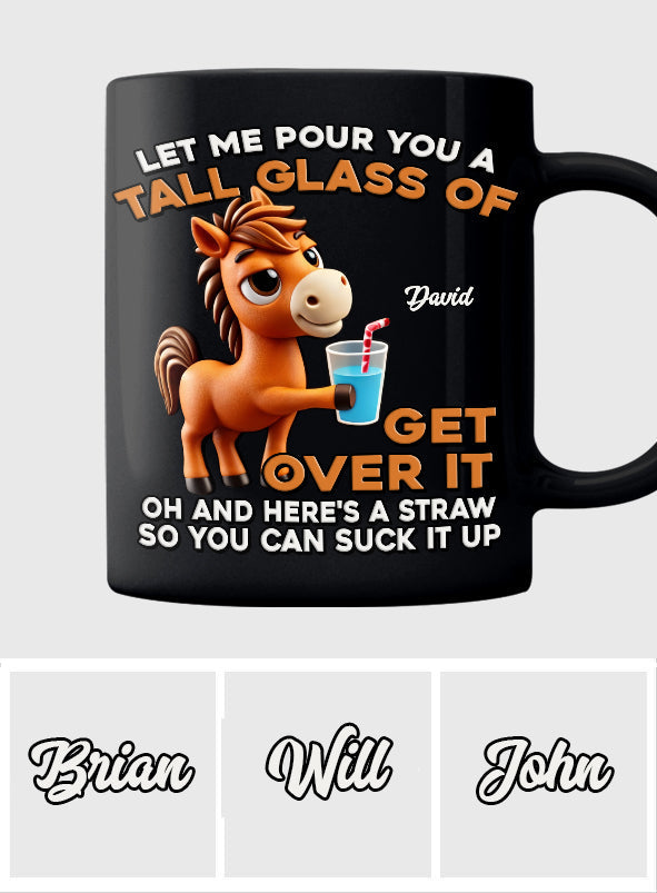 Let Me Pour You - Personalized Horse Mug