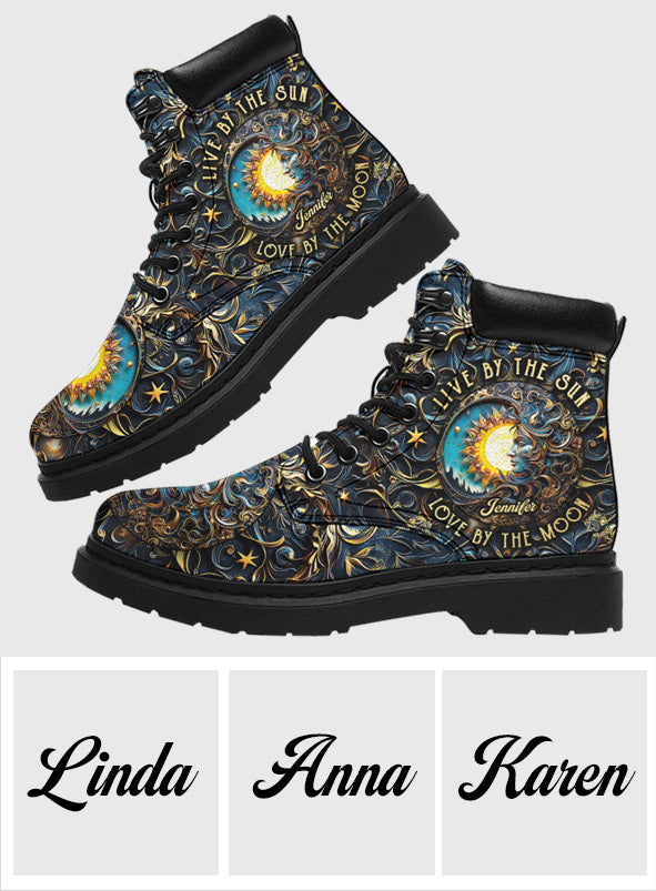 Live By The Sun Love By The Moon - Personalized Hippie All Season Boots