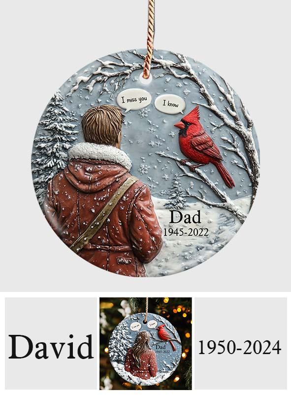 I Miss You! - Personalized Memorial Ceramic Circle Ornament