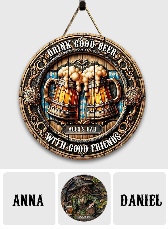 Gute Freunde, gutes Bier – Personalisiertes rundes Bier-Holzschild