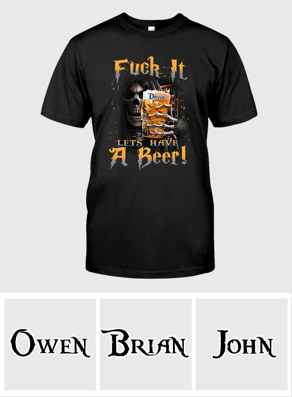 Let's Have A Beer - Personalized Beer T-shirt And Hoodie