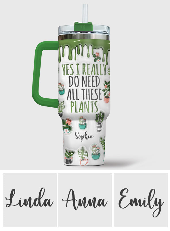 Ja, ich brauche wirklich all diese Pflanzen – personalisierter Gartenbecher mit Henkel