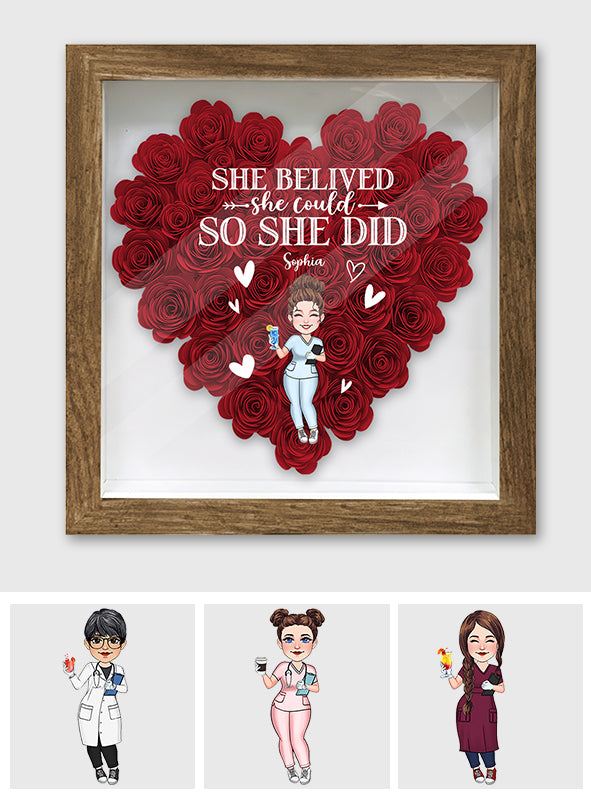 She Believed She Could - Personalized Nurse Flower Shadow Box