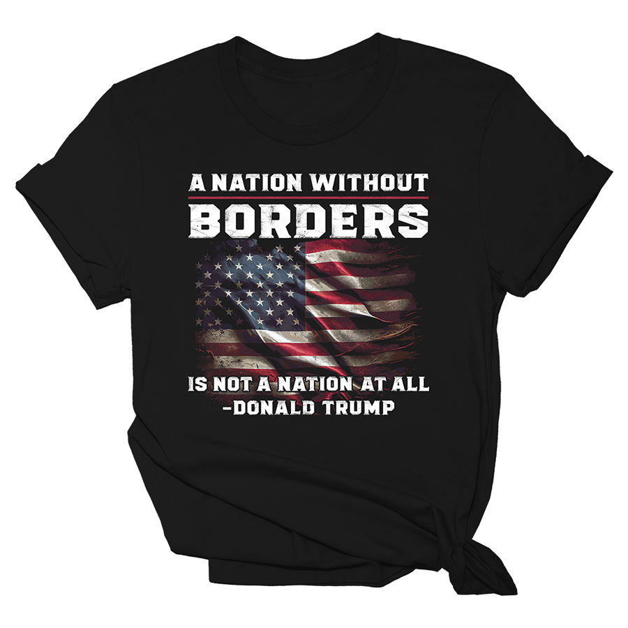 A Nation Without Borders T-shirt & Hoodie 0924