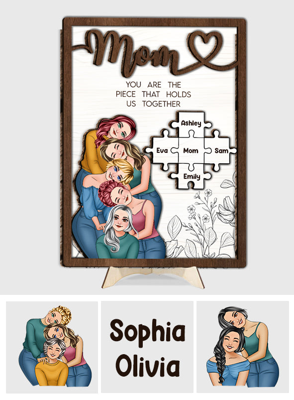 Mama, du bist das, was uns zusammenhält – Personalisiertes zweilagiges Holzschild/Holzplakette für Mama
