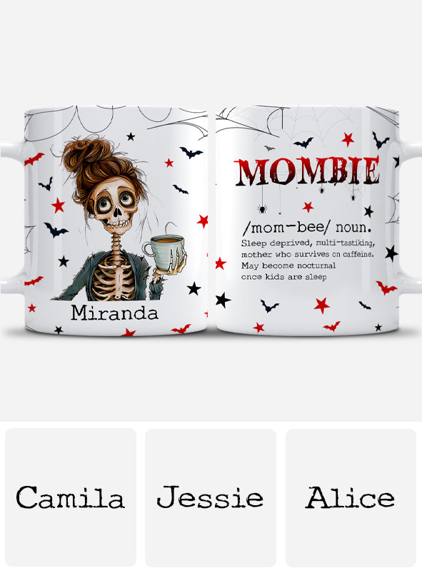 „Mombie Drink Coffee“ – personalisierte Muttertasse