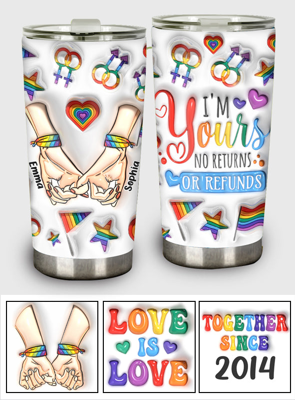 Ich gehöre dir – Keine Rückgabe oder Rückerstattung – Personalisierter LGBT-Unterstützungsbecher