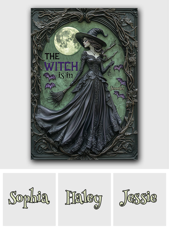 The Witch Is In - Personalized Witch Rectangle Metal Sign