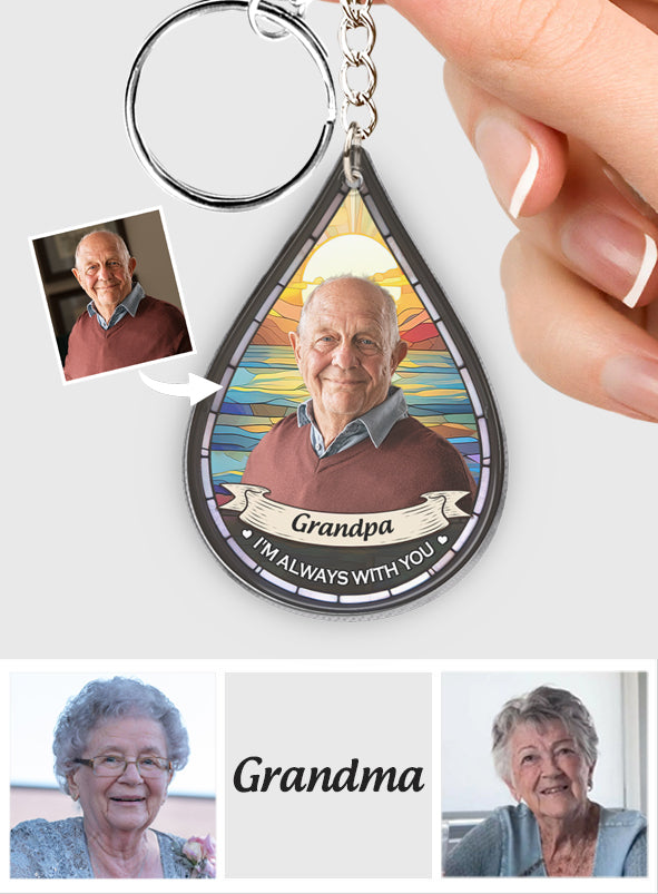 I'm Always With You - Personalized Memorial Custom Shaped Keychain