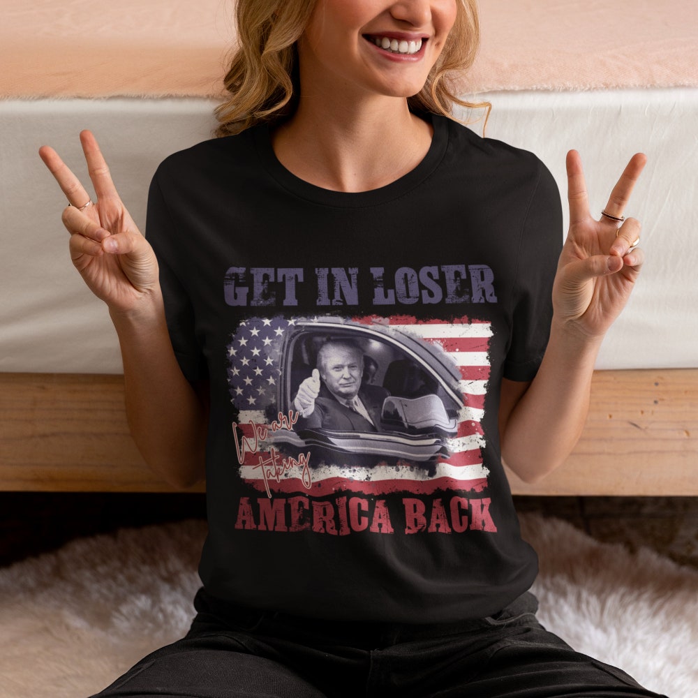 Steig ein, Verlierer! Wir holen uns Amerika zurück! Trump-Shirt, Unterstütze Trump-Shirt, Make America Great Again-Shirt, Trump für Präsident – T-Shirt & Hoodie