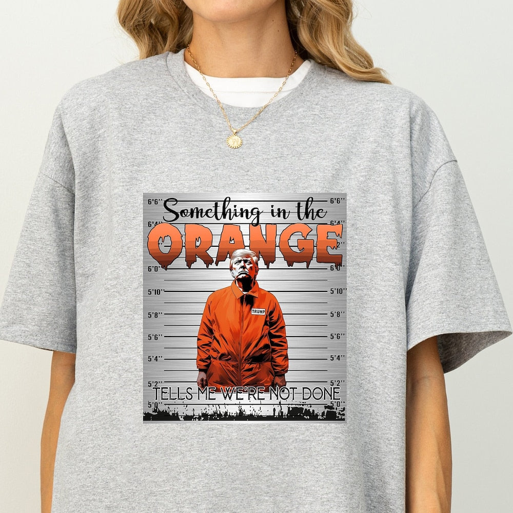 Lustiges Donald-Trump-Shirt, Geschenke für Republikaner, Trump-2024-Shirt, Präsident-2024-Shirt, Trump-T-Shirt „Something In The Orange“, „Trump Never Surrender“-T-Shirt & Hoodie
