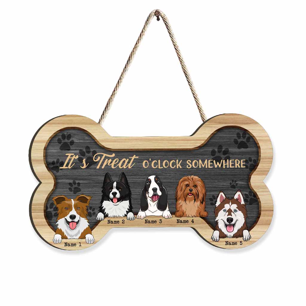 It's Treat O'clock Somewhere - Personalized Dog Wood Sign