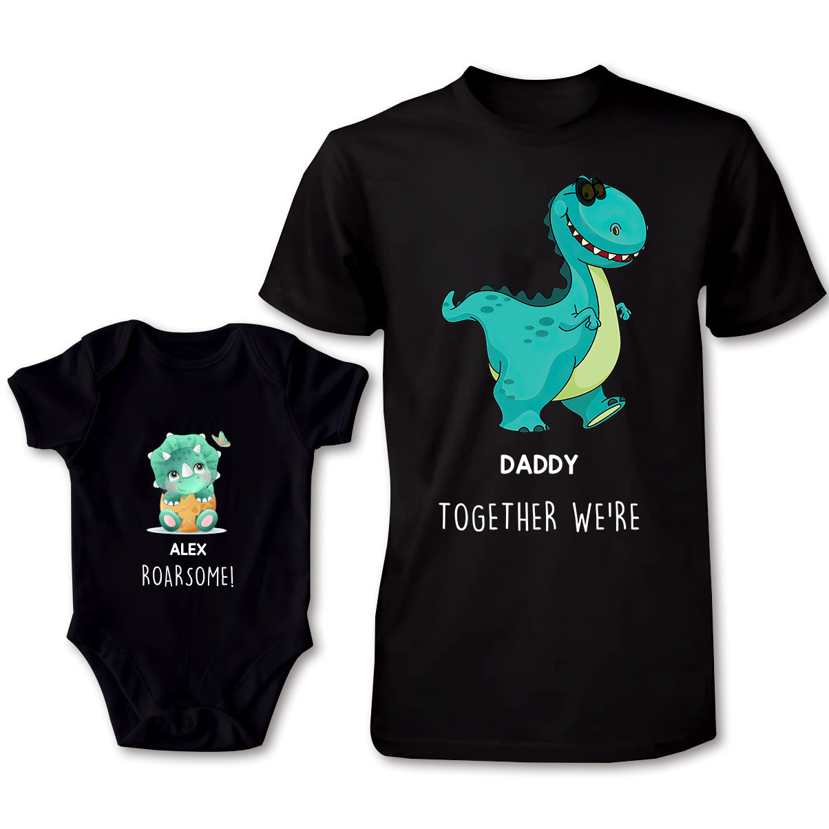 Gemeinsam sind wir brüllend gut – personalisiertes Vater-T-Shirt und Baby-Body