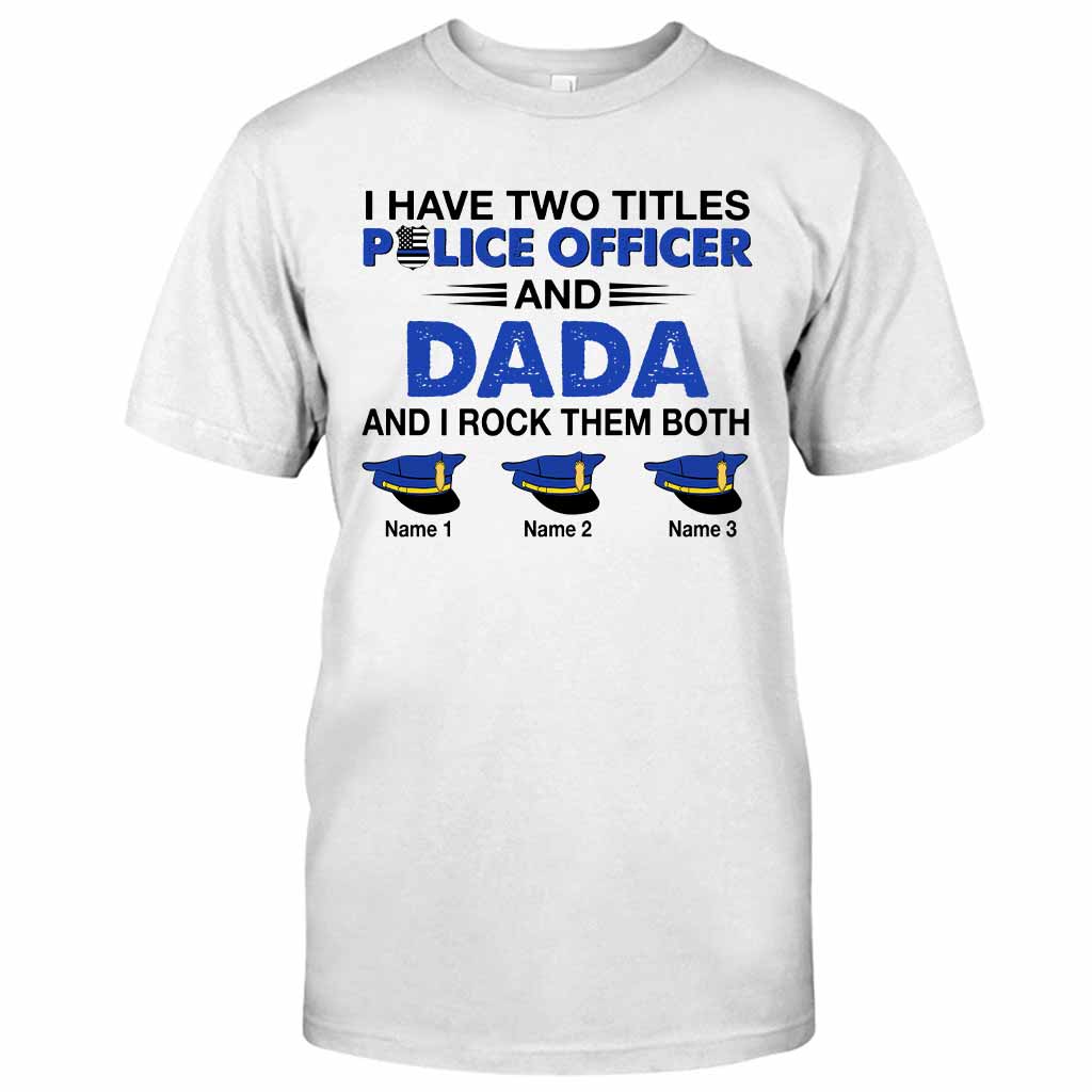 Ich habe zwei Titel – Personalisiertes T-Shirt und Hoodie „Polizist“