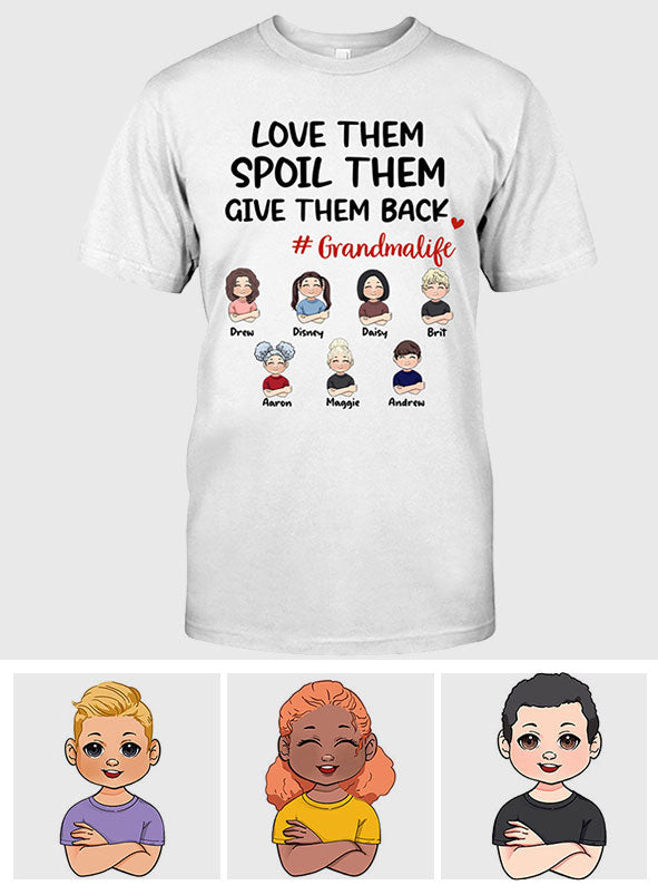 Liebe sie, verwöhne sie, gib ihnen etwas zurück – Geschenk für Oma, Mama, Opa, Papa – Personalisiertes T-Shirt und Hoodie