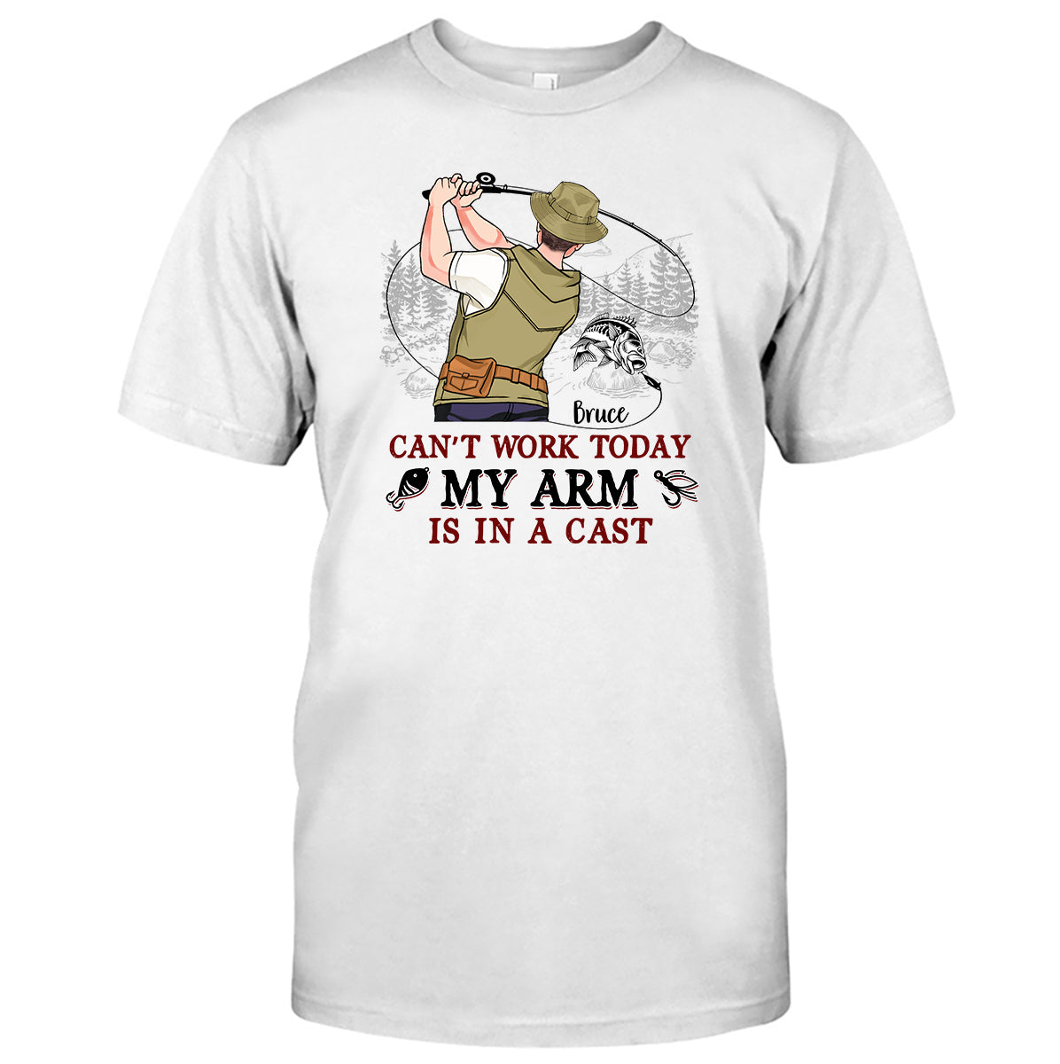 Can't Work Today My Arm Is In A Cast - Personalized Fishing T-shirt and Hoodie