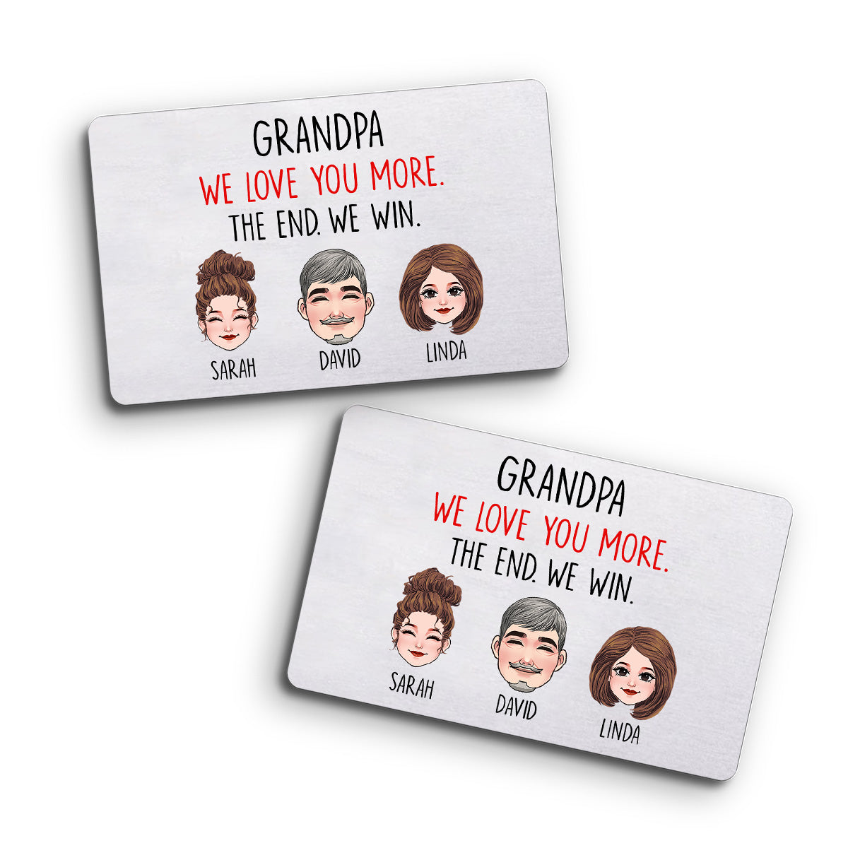 Dad I Love You More - Gift for dad, grandma, grandpa, mom, uncle, aunt, friend, brother, sister - Personalized Wallet Insert Card
