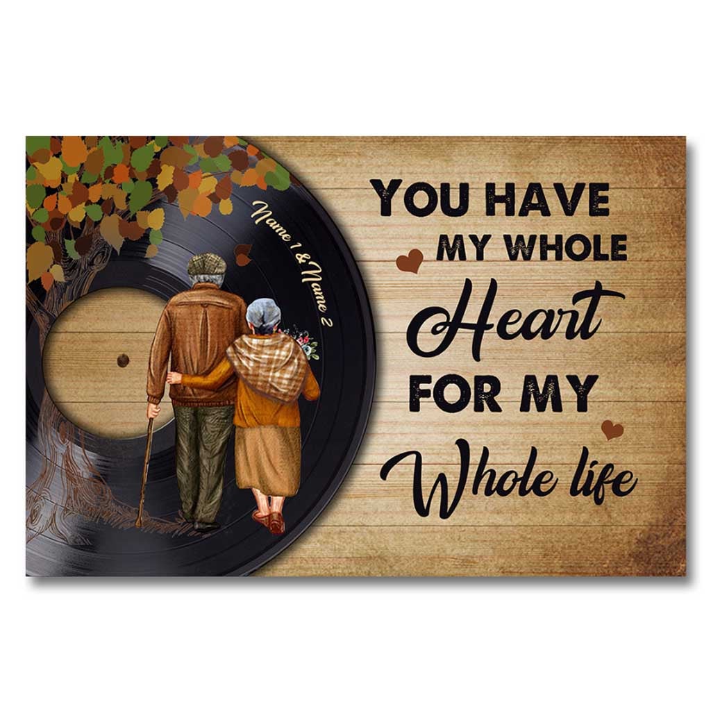 You Have My Whole Heart Vinyl - Personalized Couple Poster