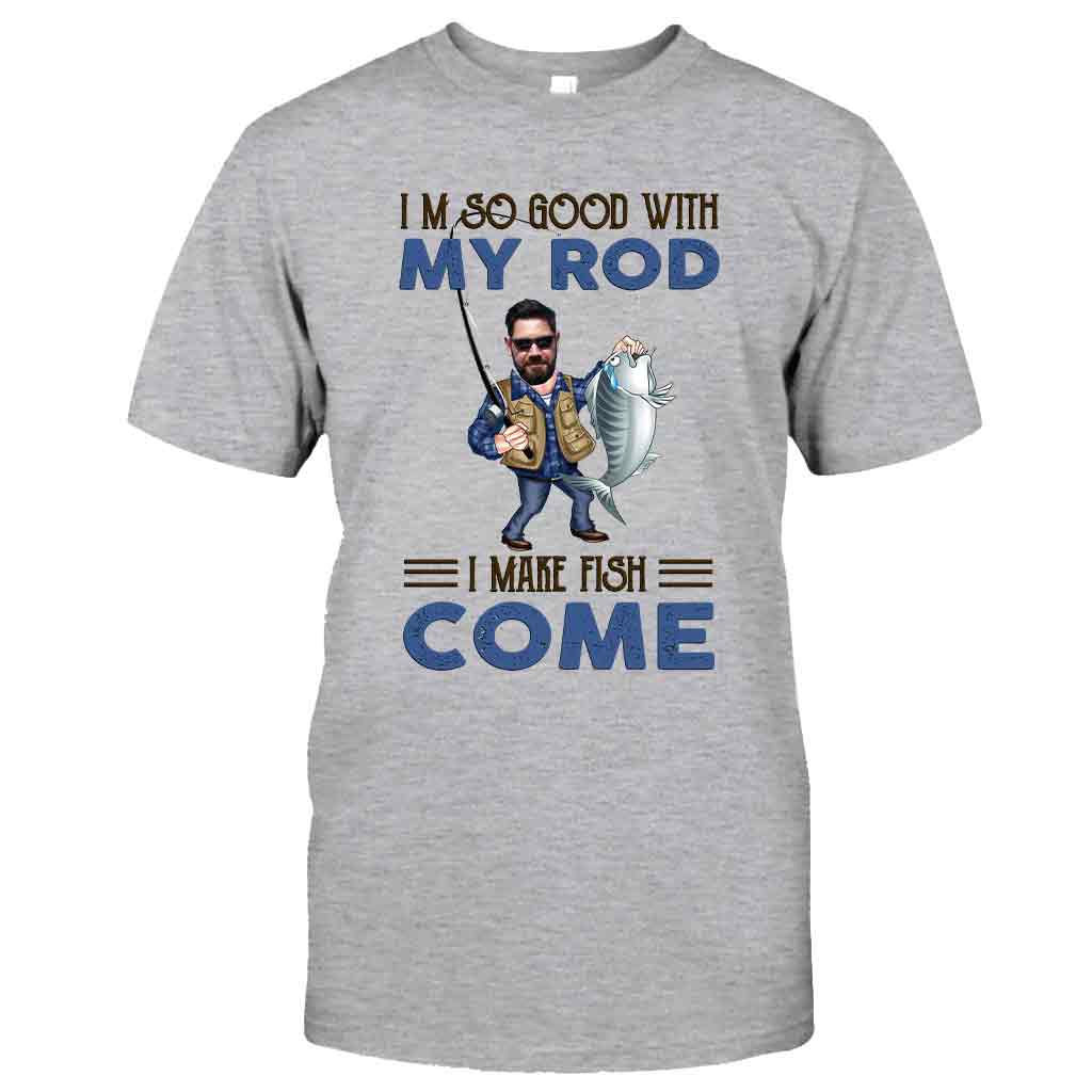 Ich bin so gut mit meiner Angelrute – personalisiertes Angel-T-Shirt und Hoodie