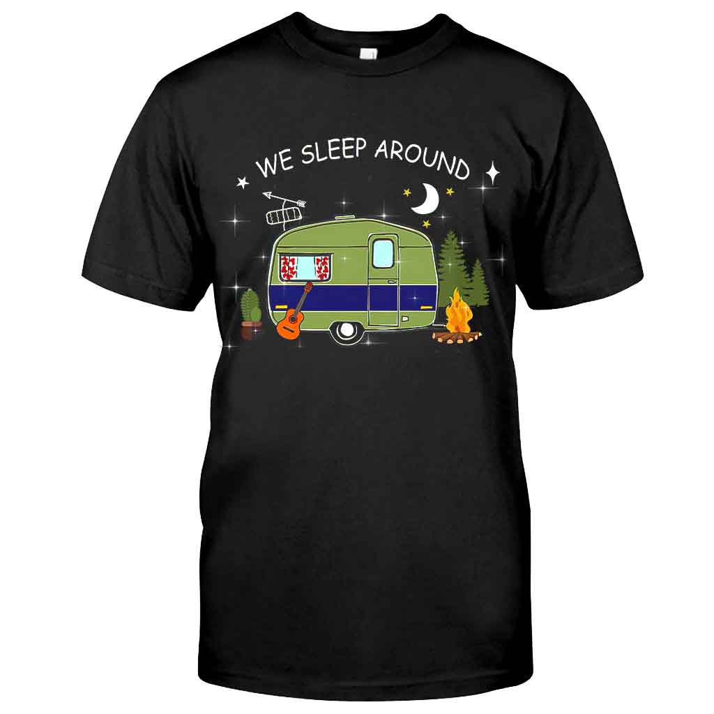 We Sleep Around - Camping T-shirt and Hoodie 112021