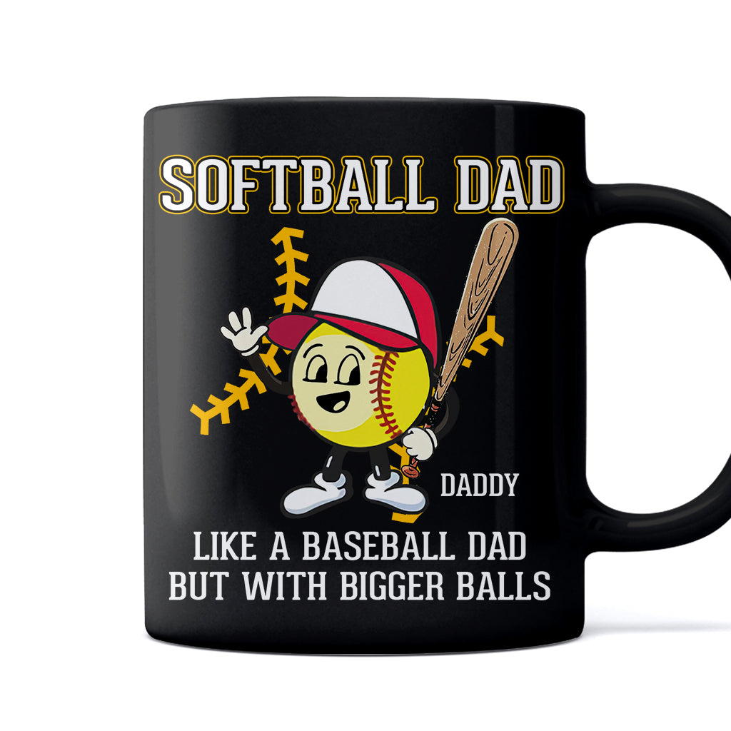 Softball-Papa wie ein Baseball-Papa, nur mit größeren Bällen – personalisierter Softball-Becher