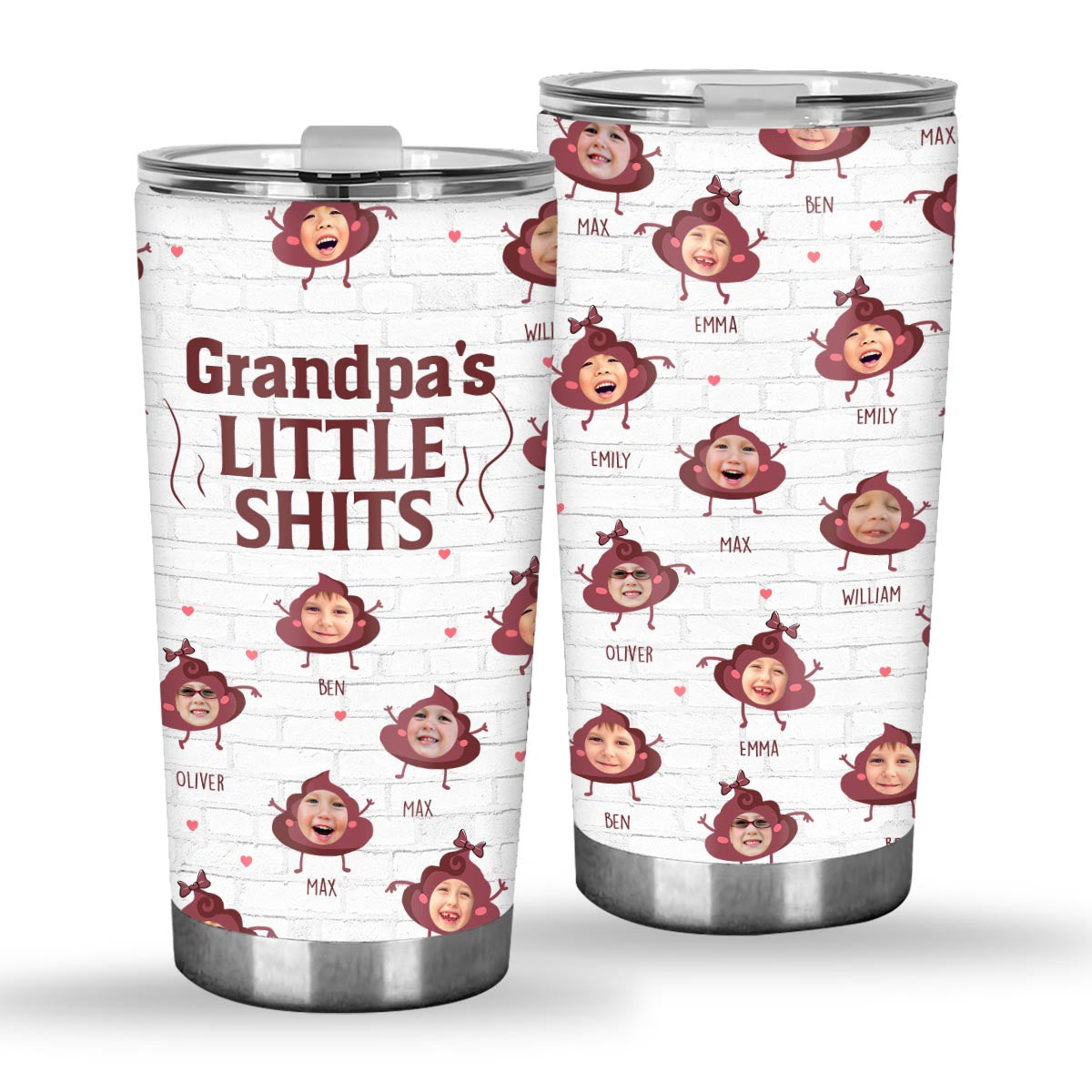 Daddy Little Shits - Gift for dad, grandma, grandpa, mom, uncle, aunt, brother, sister - Personalized Tumbler