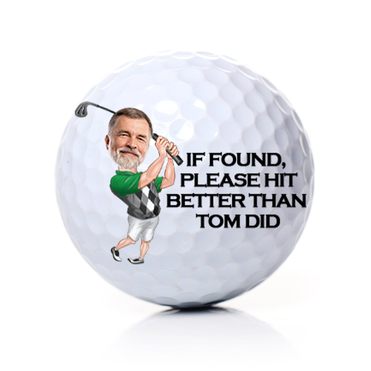 If Found, Please Hit Better - Personalized Golf Ball