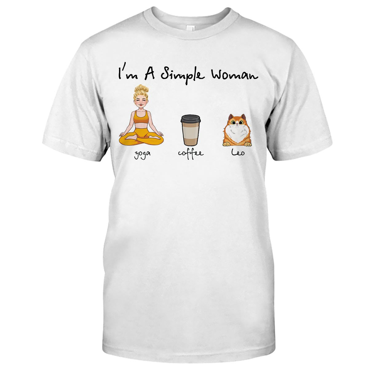 I'm A Simple Woman - Personalized Yoga T-shirt And Hoodie