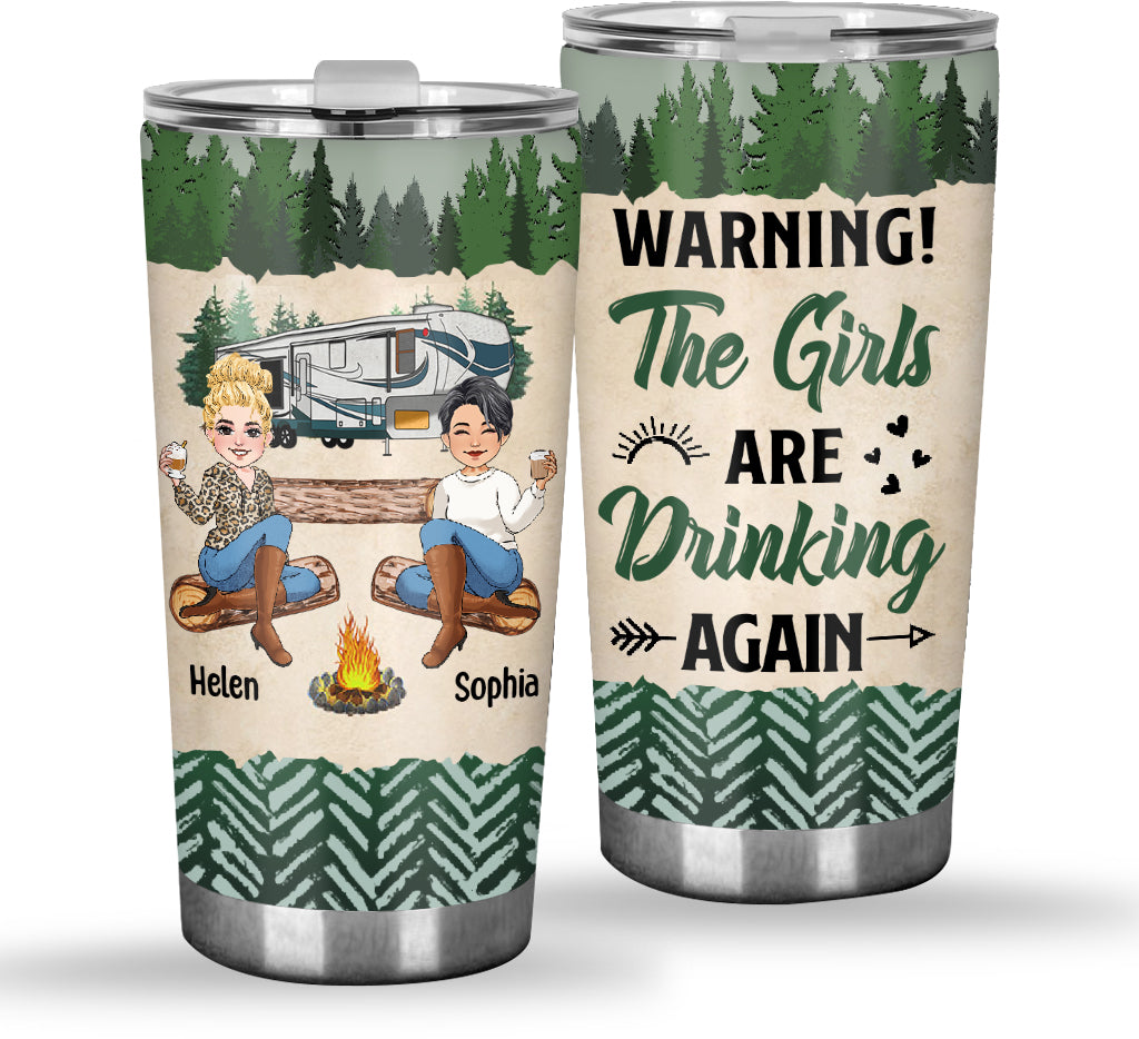 Die Mädchen trinken schon wieder - Personalisierter Campingbecher