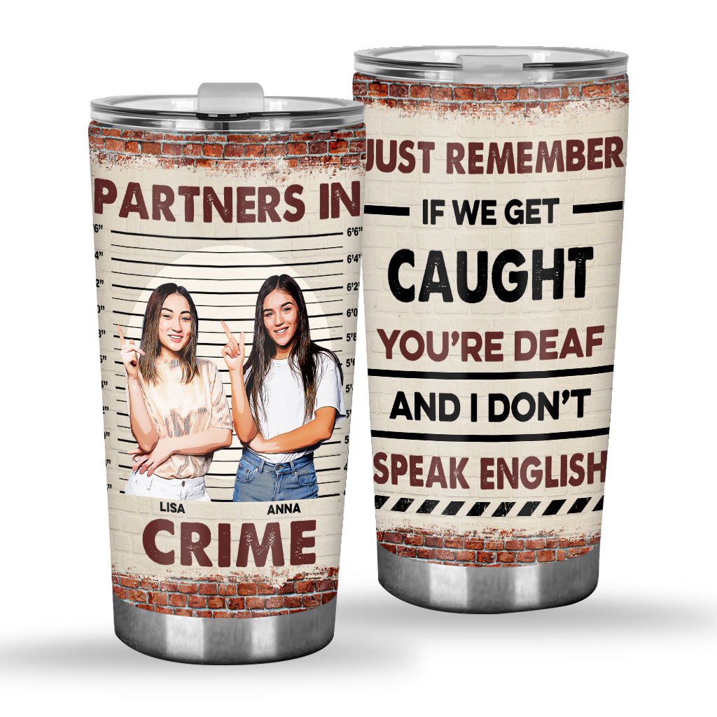 Partners In Crime - Personalized Bestie Tumbler