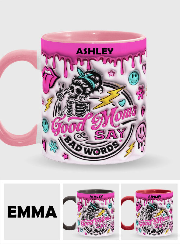 „Gute Mütter sagen Schimpfwörter“ – personalisierte Tasse mit Muttermotiv