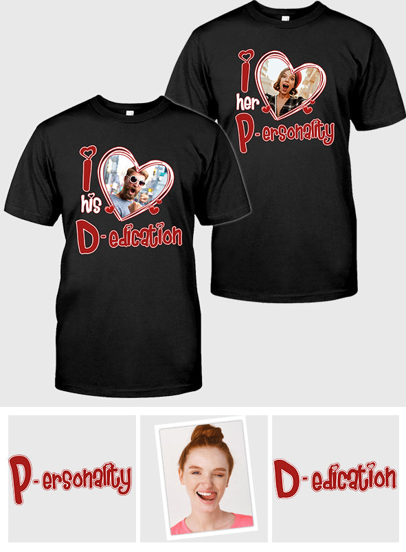 Ich liebe ihre Persönlichkeit, ich liebe seine Hingabe. Jeder Foto-Upload möglich – personalisiertes Partner-T-Shirt und Hoodie