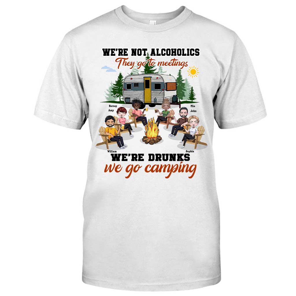 Wir sind keine Alkoholiker, die zum Treffen gehen – Personalisiertes Camping-T-Shirt und Hoodie