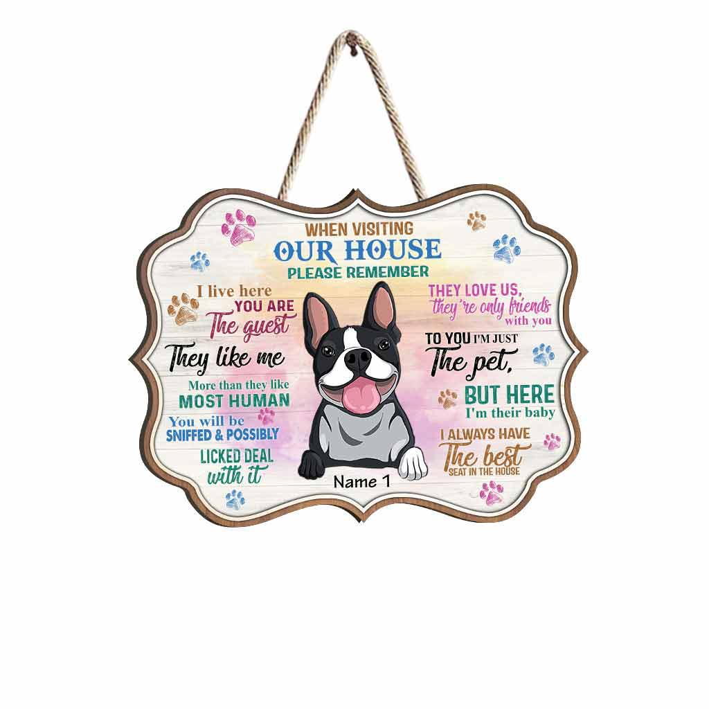 Beim Besuch des Hundehauses bitte beachten - Personalisiertes Hunde-Holzschild