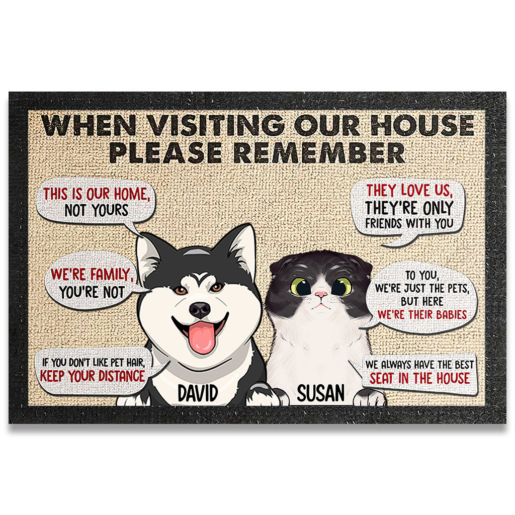 Remember When Visiting Our House - Personalized Dog Doormat